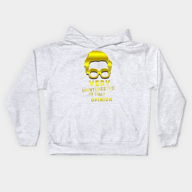 very uninterested in that opinion Kids Hoodie by fanidi